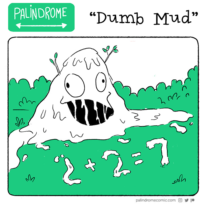 Dumb Mud